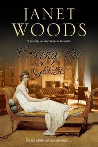 Foxing the Geese : A Regency Romance