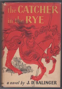 The Catcher in the Rye by SALINGER, J. D - 1951