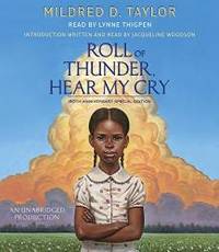 Roll of Thunder, Hear My Cry by Mildred D. Taylor - 2005-02-03