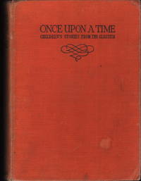 Once Upon A Time by Blanche Winder (Retold by) (Ilustrated by Harry G. Theaker) - Circa 1950