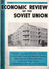 Economic Review of the Soviet Union Volume VII Numbers 23-24 December, 1932