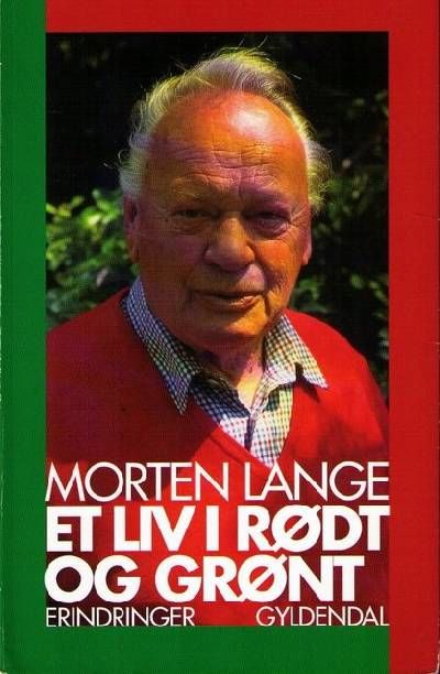 Et liv i rødt og grønt. Erindringer.