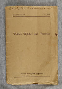 Pickles, Relishes and Preserves by Abby L Marlatt - Paperback - 1933 - from Sandhill Books (SKU: 00004177)