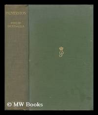 Palmerston by Philip (1889-) Guedalla - Hardcover - Third Edition - 1926 - from MW Books Ltd. (SKU: 70106)
