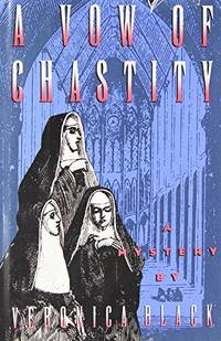 A Vow of Chastity