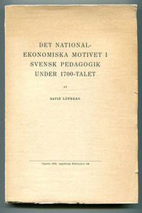 Det nationalekonomiska motivet i svensk pedagogik…