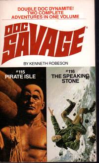 DOC SAVAGE:#115 - PRIVATE ISLE;  #116 - THE SPEAKING STONE