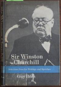 cover of Sir Winston Churchill: Selections From His Writings and Speeches