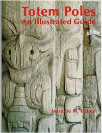 Totem Poles by Marjorie M. Halpin - 1990