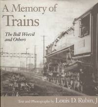 cover of A Memory of Trains: The Boll Weevil and Others