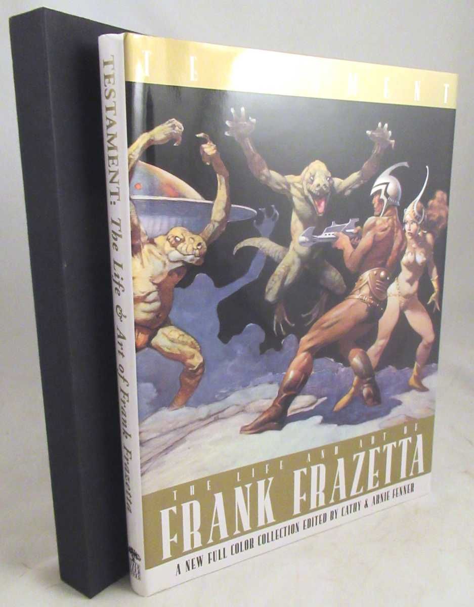 Testament: A Celebration of the Life & Art of Frank Frazetta