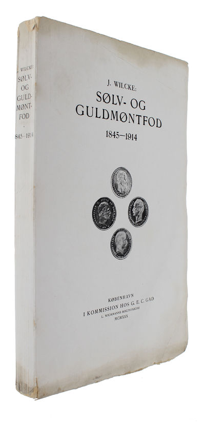 Sølv- og Guldmøntfod. 1845-1914.