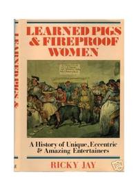 image of Learned Pigs and Fireproof Women