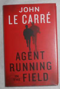 cover of Agent Running in the Field (SIGNED COPY)