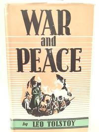 War and Peace by Leo Tolstoy - 1959