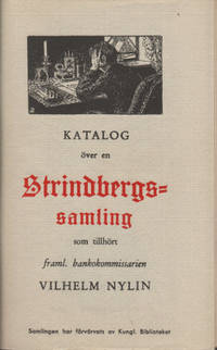KATALOG ÖVER EN STRINDBERGSSAMLING SOM TILLHÖRT…