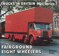 image of Trucks in Britain : Mini Series 1 : Fairground Eight Wheelers