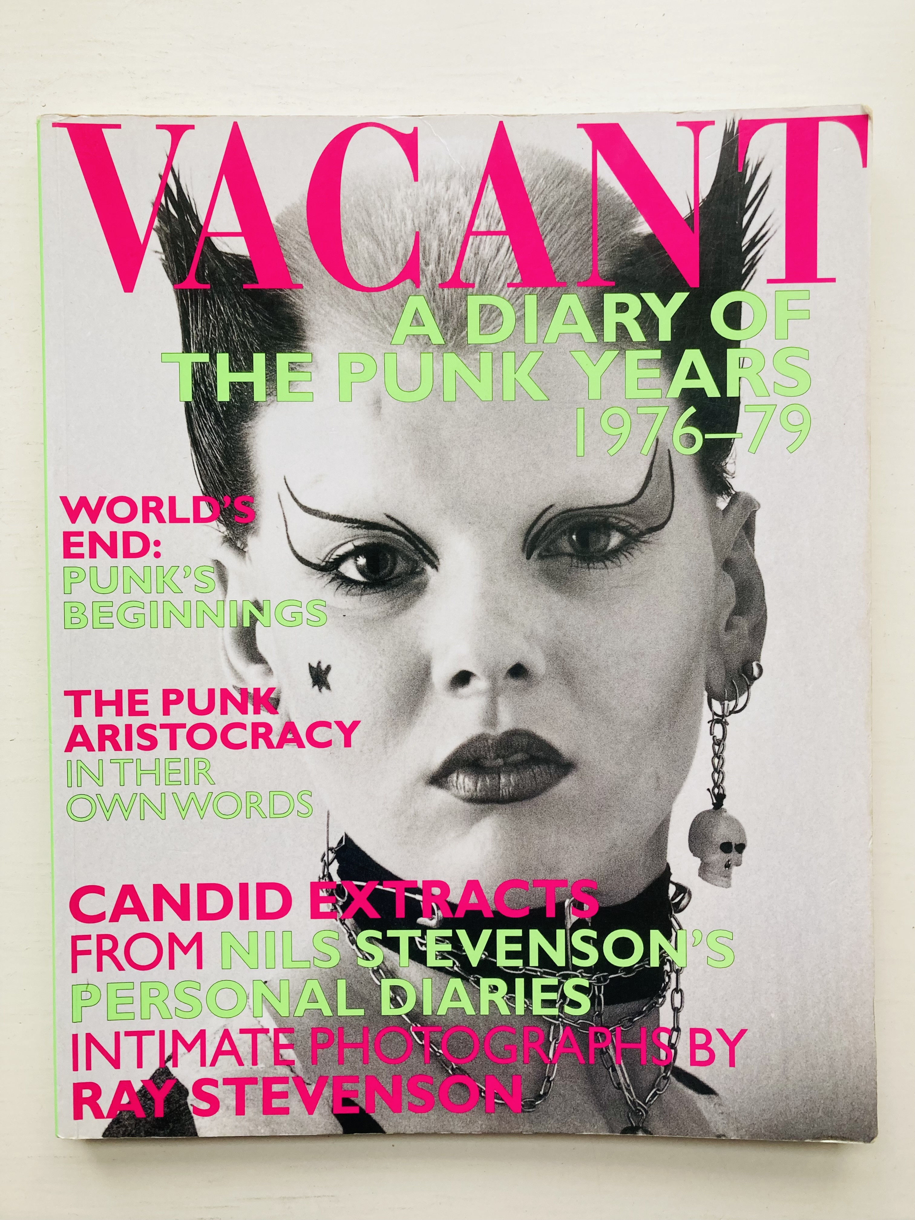 VACANT: A Diary of the Punk Years