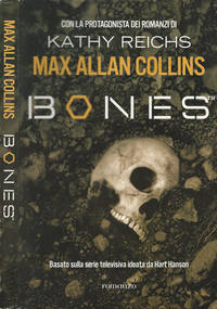 Bones by Max Allan Collins - 2008