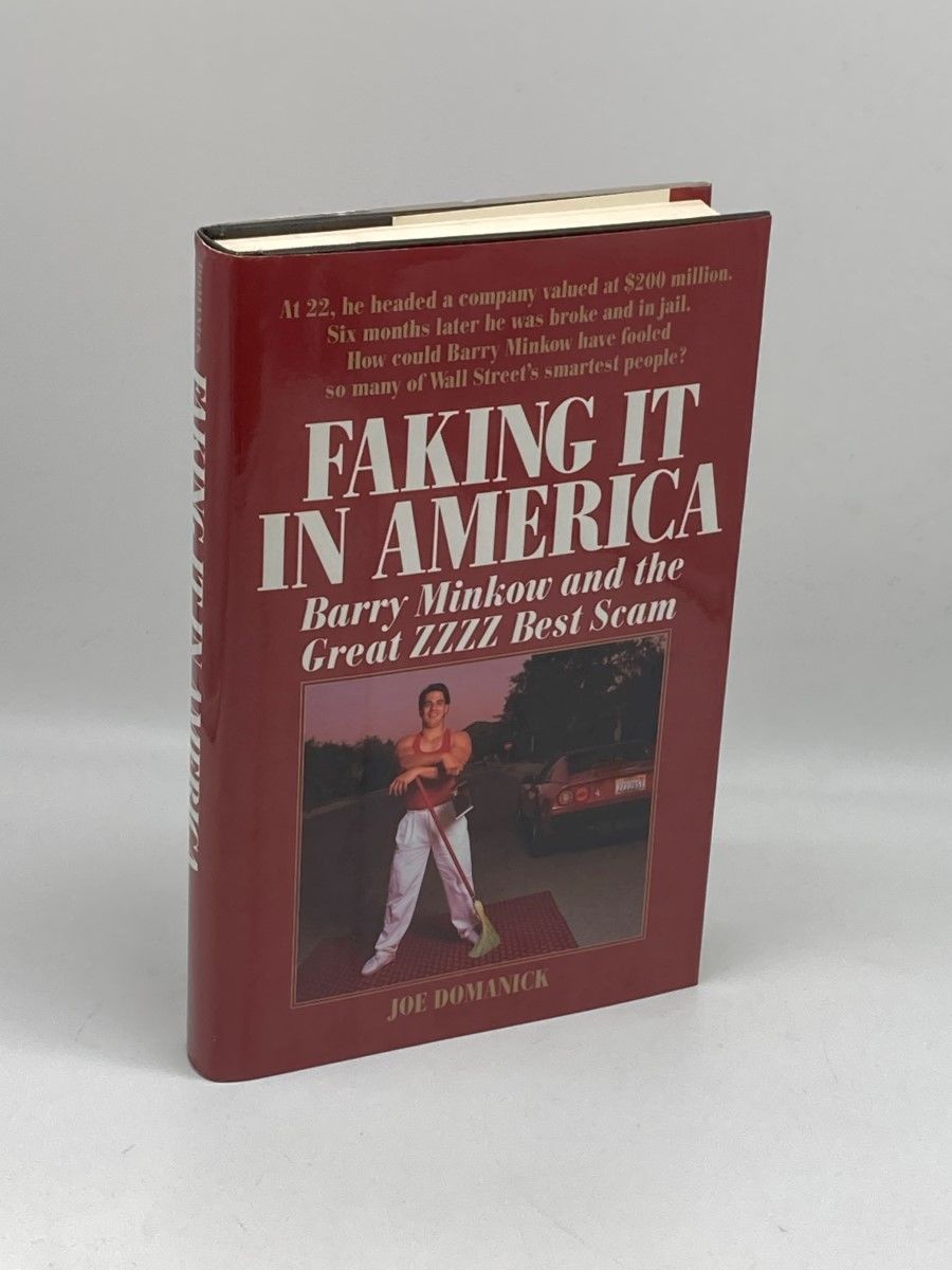 Faking it in America Barry Minkow and the Great ZZZZ Best
