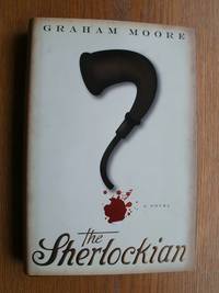 The Sherlockian aka The Holmes Affair by Moore, Graham - 2010