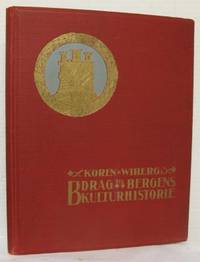 Bidrag til Bergens kulturhistorie.