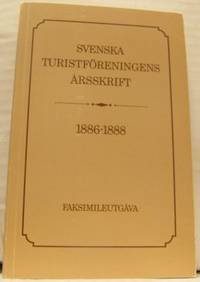 Svenska turistföreningens årsskrift 1886-1888.