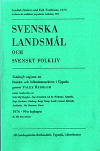 Svenska landsmål och svenskt folkliv. Tidskrift…