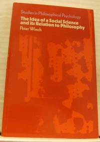 The Idea of a Social Science and its Relation to…