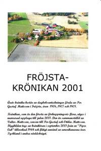 Fröjstakrönikan 2001.