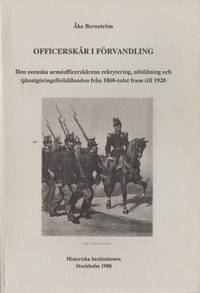 Officerskår i förvandling. Den svenska…
