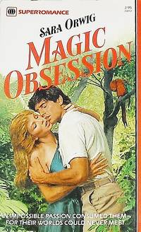 Magic Obsession (Harlequin Superromance No. 57)