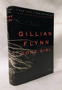 Gone Girl by Flynn, Gillian - 2012-06-05