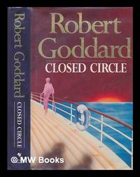 Closed circle / Robert Goddard