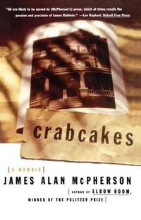 Crabcakes: A Memoir by James Alan McPherson - Paperback - from The Saint Bookstore (SKU: B9780684847962)