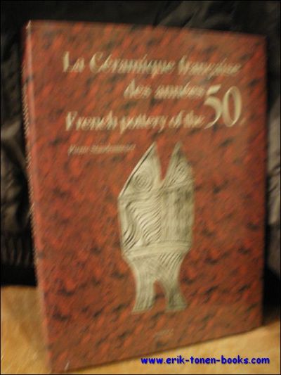 ceramique francaise des annees 50. French pottery of the 50s ceramique francaise des annees 50. French pottery of the 50s