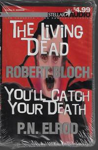 image of THE LIVING DEAD & YOU'LL CATCH YOUR DEATH