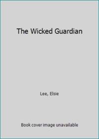 The Wicked Guardian