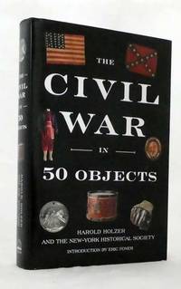 cover of The Civil War in 50 Objects