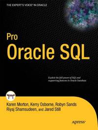 Pro Oracle SQL (Expert's Voice in Oracle)
