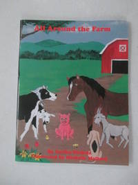All Around the Farm