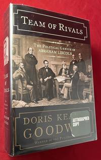 cover of Team of Rivals: The Political Genius of Abraham Lincoln (SIGNED 1ST)