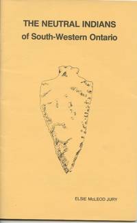 image of The Neutral Indians of South-Western Ontario