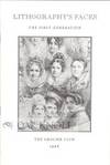 LITHOGRAPHY'S FACES, THE FIRST GENERATION