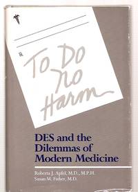 cover of To Do No Harm: DES and the Dilemmas of Modern Medicine