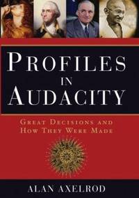 Profiles in Audacity : Great Decisions and How They Were Made