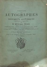 image of Vente 27 Juillet 1883 : Inventaire Des Autographes et Des Documents Historiques Composant La Collection De M. Benjamin Fillon. Séries XIII - XV. Hommes De Guerre, Vendée Contre-Révolutionnaire, Divers.