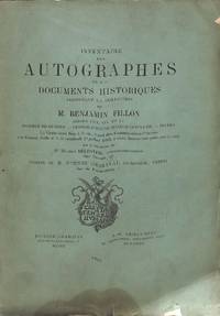 Vente 27 Juillet 1883 : Inventaire Des Autographes et Des Documents Historiques Composant La Collection De M. Benjamin Fillon. Séries XIII - XV. Hommes De Guerre, Vendée Contre-Révolutionnaire, Divers.