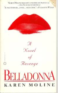Belladonna by Karen Moline - Paperback - 1999-03-01 - from Vada's Book Store (SKU: 3N-D4YQ-NAYU)