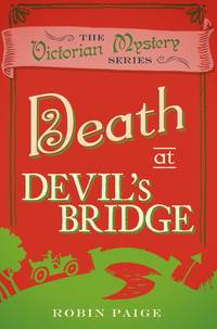 Death at Devil's Bridge